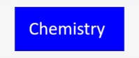 Chemistry